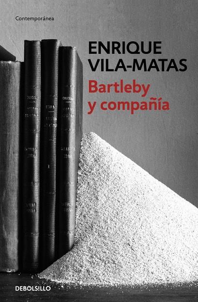 BARTLEBY Y COMPAÑÍA | 9788466329859 | VILA-MATAS,ENRIQUE