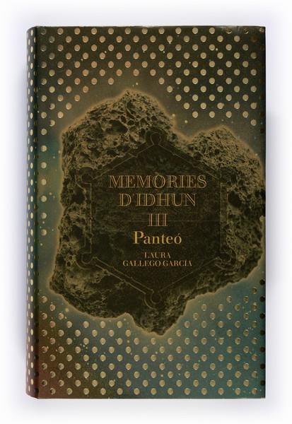 C-MID.MEMORIES D'IDHUN III-PANTEO | 9788466114349 | GALLEGO GARCÍA, LAURA