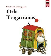ORLA TRAGARRANAS | 9788415920434 | KIRKEGAARD, OLE LUND