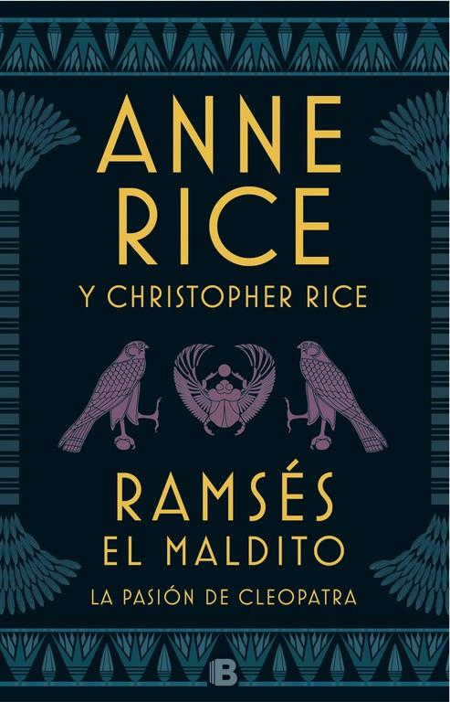 RAMSÉS EL MALDITO. LA PASIÓN DE CLEOPATRA | 9788466663113 | ANNE RICE/CHRISTOPHER RICE