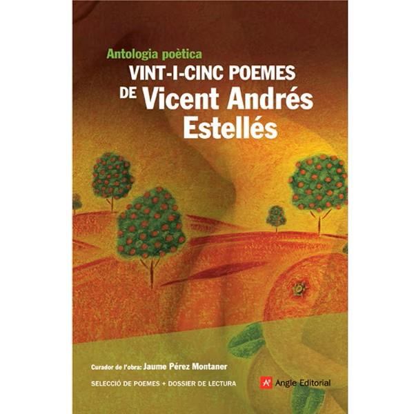 VINT-I-CINC POEMES DE VICENT ANDRES ESTELLES | 9788496970441 | ESTELLES, VICENT ANDRES