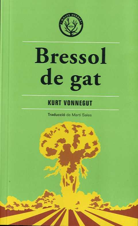 BRESSOL DE GAT | 9788412316575 | VONNEGUT, KURT
