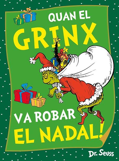 QUAN EL GRINX VA ROBAR EL NADAL! (DR. SEUSS) | 9788448867980 | DR. SEUSS