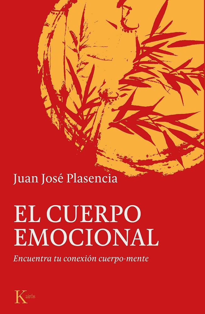EL CUERPO EMOCIONAL | 9788499887180 | PLASENCIA NEGRÍN, JUAN JOSÉ