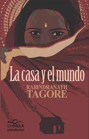LA CASA Y EL MUNDO | 9788415577478 | TAGORE, RABINDRANATH