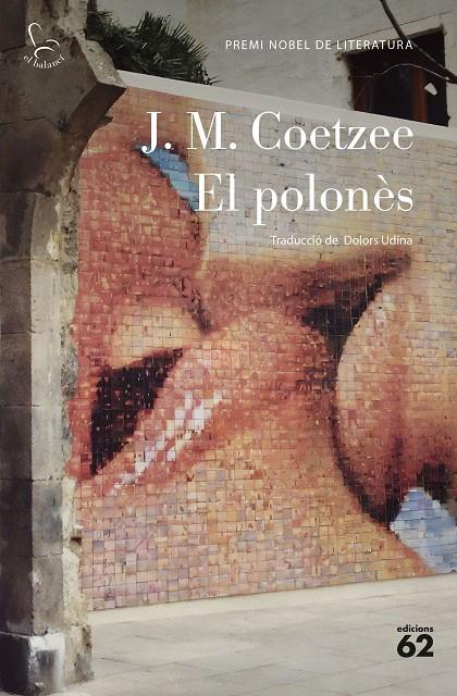 EL POLONÈS | 9788429781113 | COETZEE, J. M.