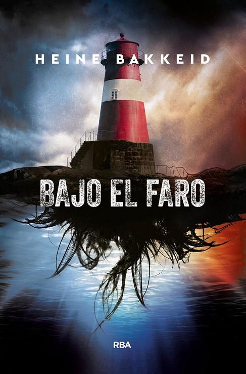 BAJO EL FARO | 9788491871941 | BAKKEID HEINE