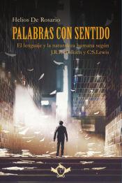 PALABRAS CON SENTIDO | 9788419343420 | DE ROSARIO MARTÍNEZ, HELIOS