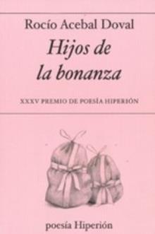 HIJOS DE LA BONANZA | 9788490021590 | ROCIO ACEBAL DOVAL