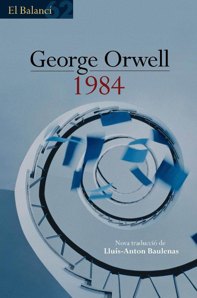 1984 | 9788429753219 | ORWELL GEORGE STATE