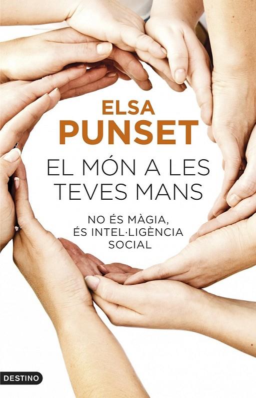 EL MÓN A LES TEVES MANS | 9788497102452 | ELSA PUNSET