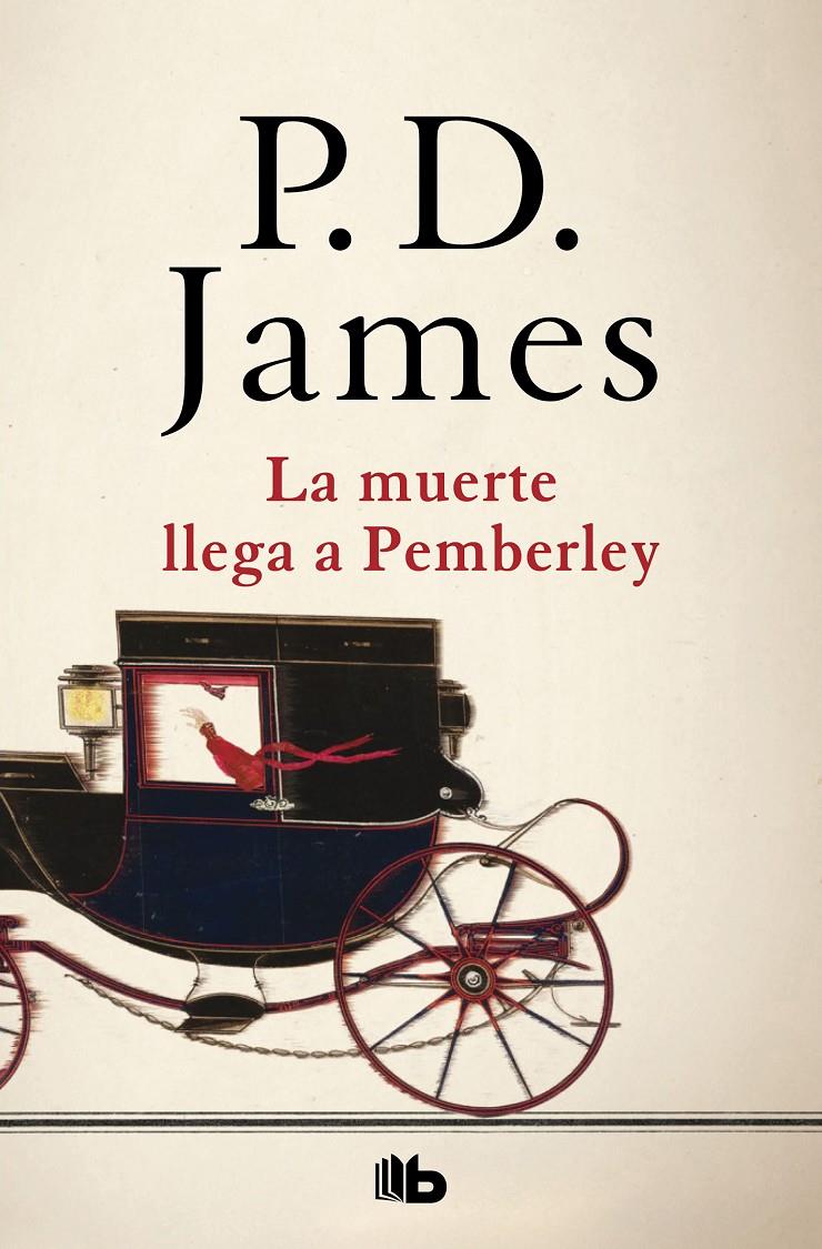 LA MUERTE LLEGA A PEMBERLEY | 9788490708347 | JAMES, P.D.