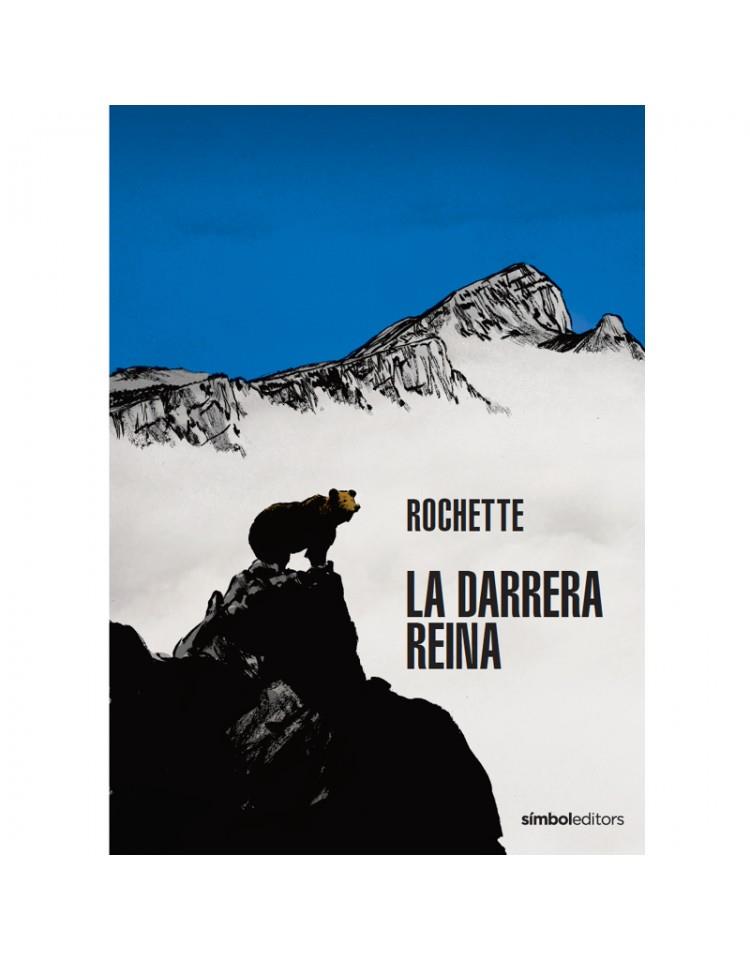 LA DARRERA REINA | 9788418696336 | ROCHETTE