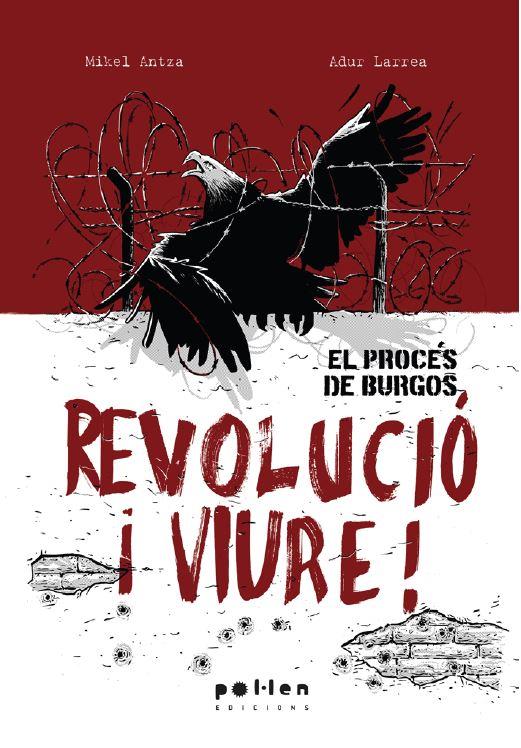 REVOLUCIÓ I VIURE! | 9788418580673 | ANTZA, MIKEL