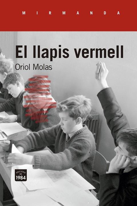 EL LLAPIS VERMELL | 9788418858369 | MOLAS I GRAU, ORIOL