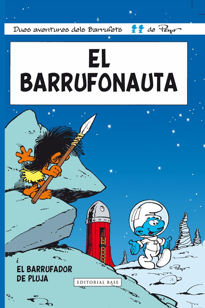 EL BARRUFONAUTA | 9788415267706 | CULLIFORD, PIERRE/DELPORTE, YVAIN