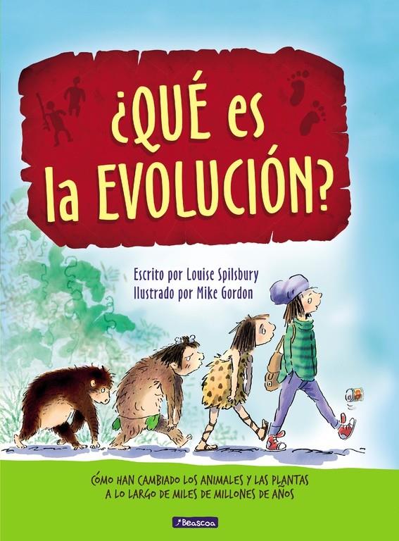 ¿QUÉ ES LA EVOLUCIÓN? | 9788448848507 | LOUISE SPILSBURY/MIKE GORDON