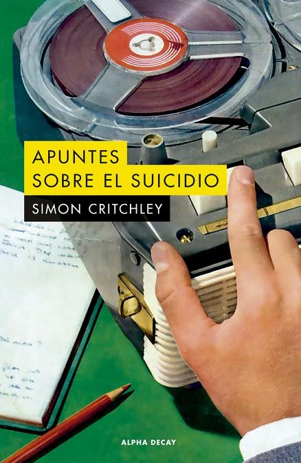 APUNTES SOBRE EL SUICIDIO | 9788412577716 | CRITCHLEY, SIMON