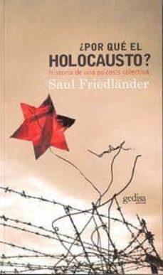 ¿POR QUÉ EL HOLOCAUSTO? | 9788497840132 | FRIEDLANDER, SAUL