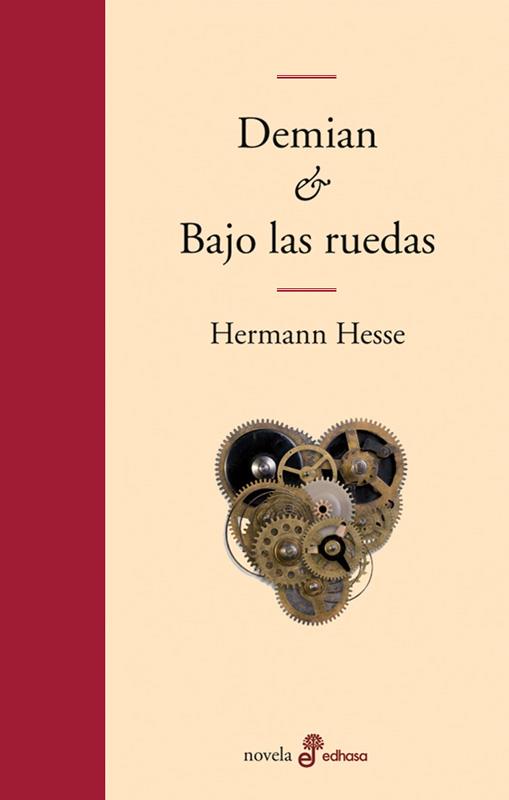DEMIAN Y BAJO LAS RUEDAS | 9788435010610 | HESSE, HERMANN