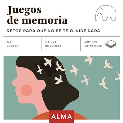 JUEGOS DE MEMORIA: RETOS PARA QUE NO SE TE OLVIDE NADA | 9788418008672 | VARIOS AUTORES