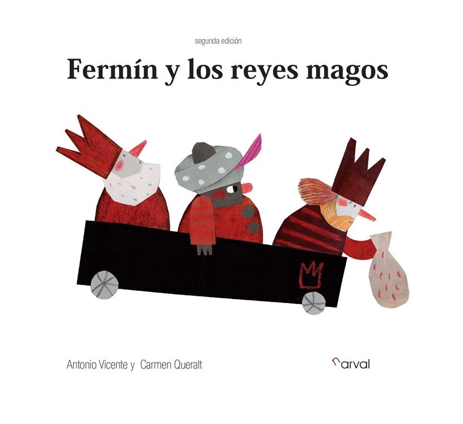 FERMÍN Y LOS REYES MAGOS | 9788412425710 | VICENTE, ANTONIO