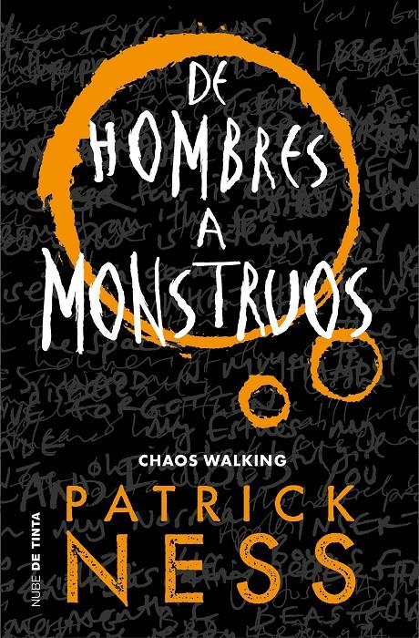 DE HOMBRES A MONSTRUOS (CHAOS WALKING 3) | 9788416588848 | NESS, PATRICK