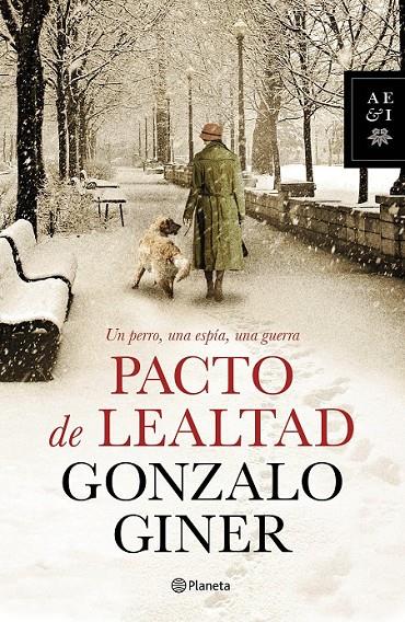 PACTO DE LEALTAD | 9788408127857 | GONZALO GINER