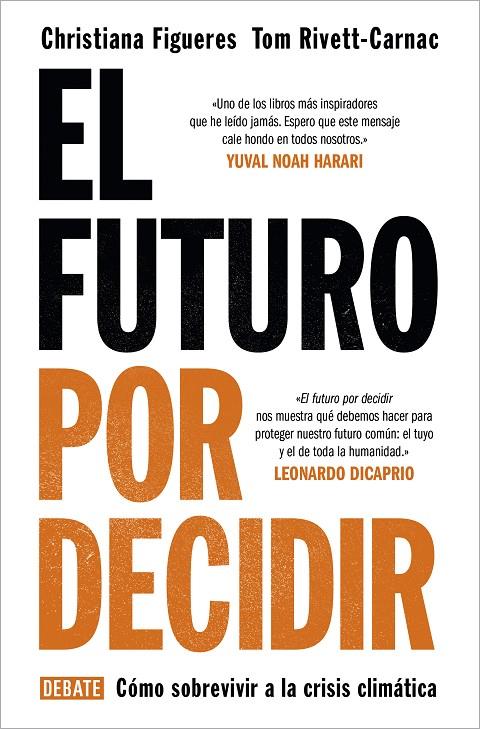 EL FUTURO POR DECIDIR | 9788418056338 | FIGUERES, CHRISTIANA/RIVETT-CARNAC, TOM