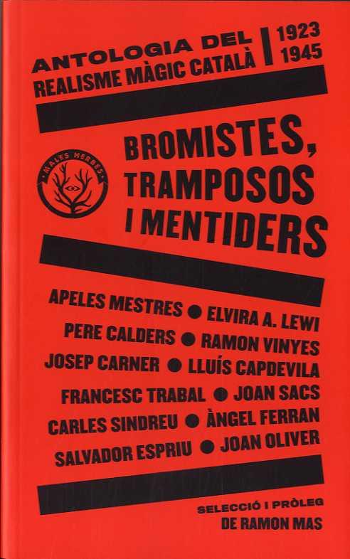 BROMISTES, TRAMPOSOS I MENTIDERS | 9788412216783