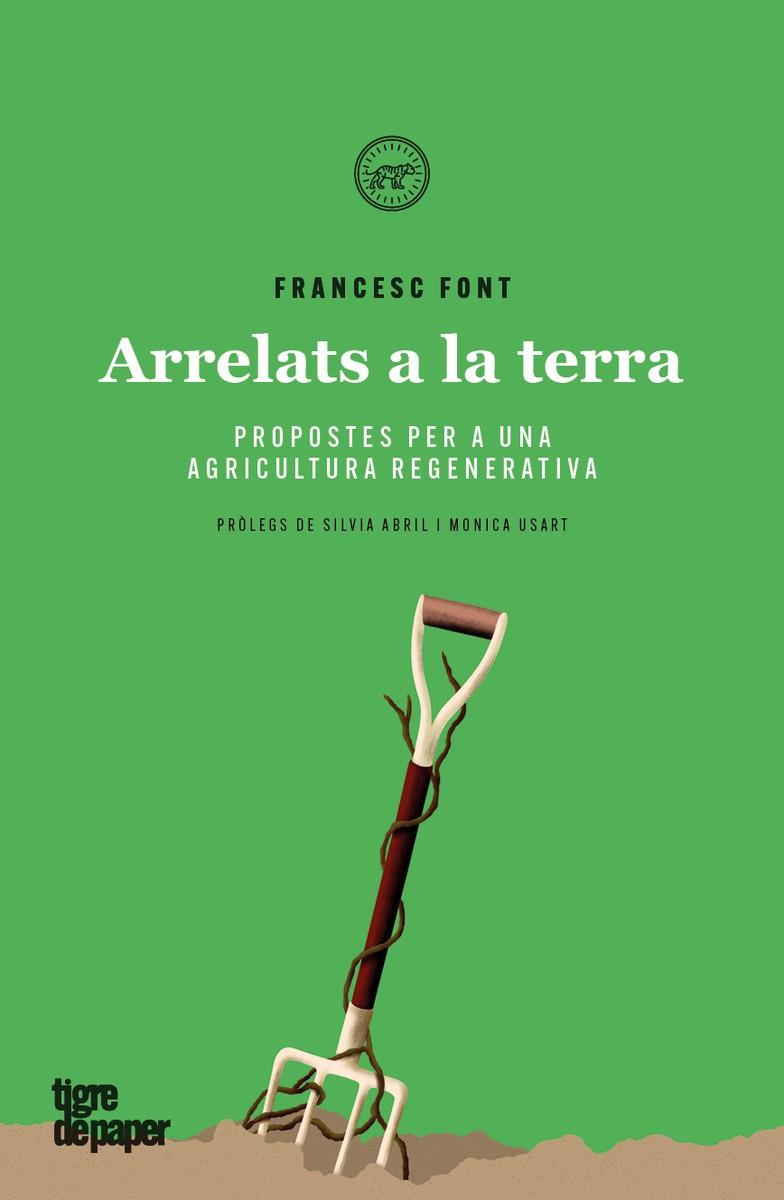 ARRELATS A LA TERRA | 9788416855889 | FONT, FRANCESC