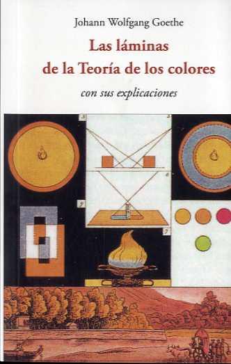 LAS LAMINAS DE LA TEORIA DE LOS COLORES | 9788497161886 | WOLFGANG GOETHE, JOHANN