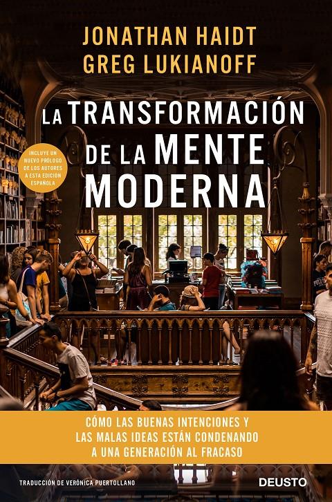 LA TRANSFORMACIÓN DE LA MENTE MODERNA | 9788423430758 | HAIDT Y GREG LUKIANOFF, JONATHAN
