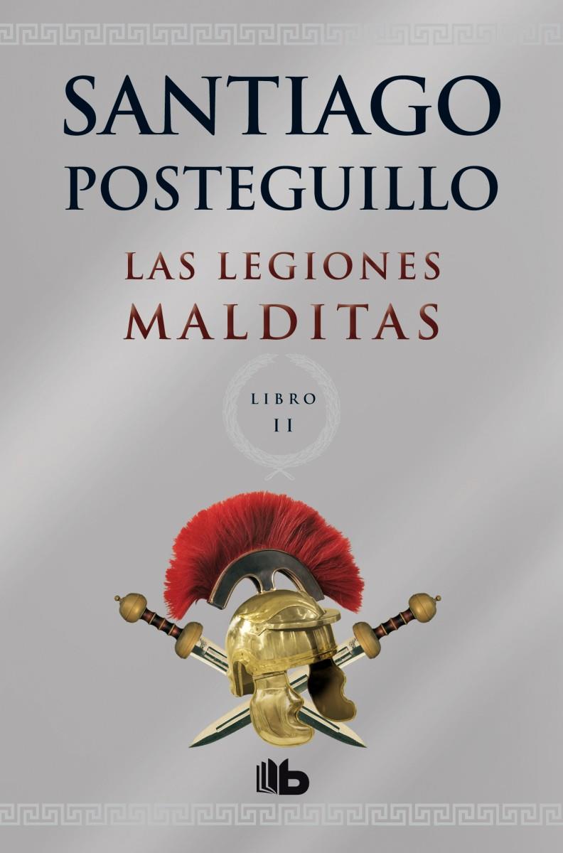 LAS LEGIONES MALDITAS | 9788498729689 | POSTEGUILLO GOMEZ, SANTIAGO