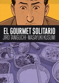EL GOURMET SOLITARIO | 9788492769681 | TANIGUCHI, JIRO/KUSUMI, MASAYUKI