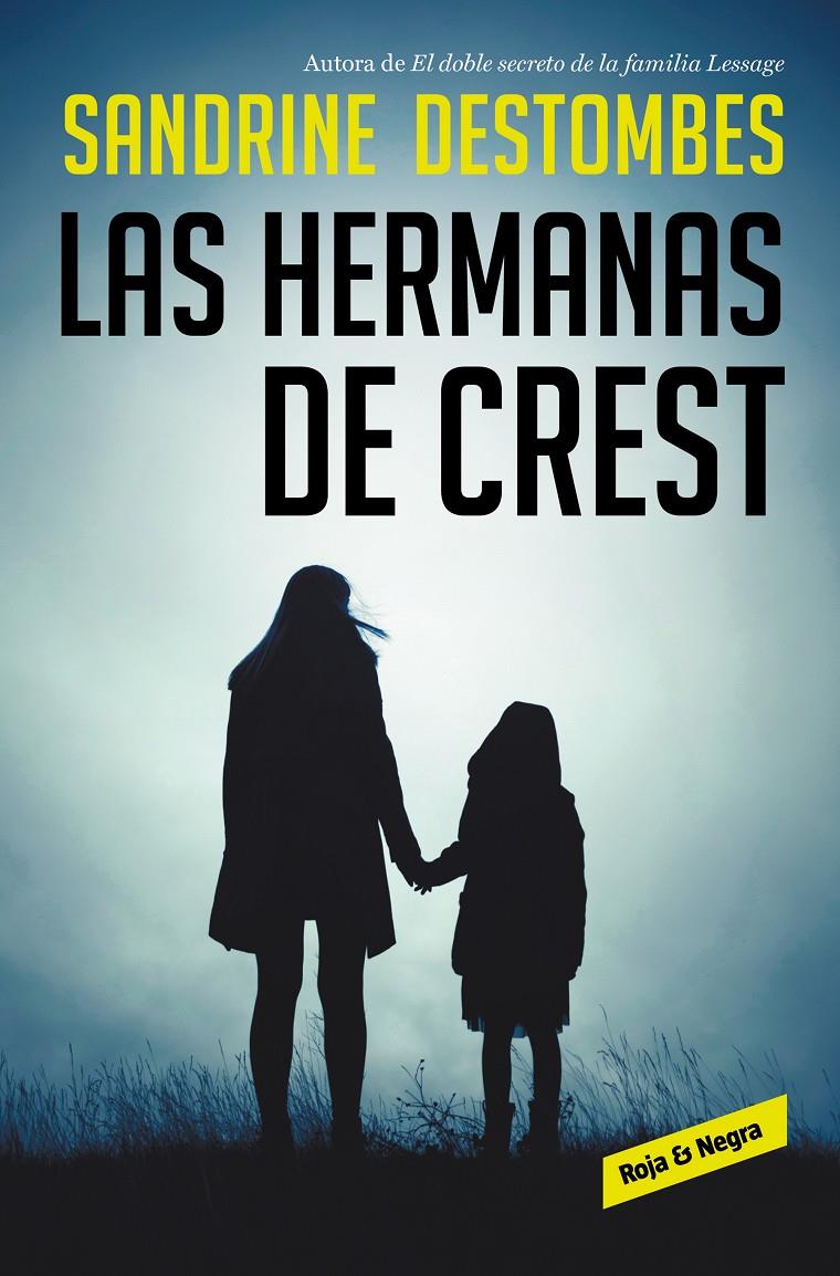 LAS HERMANAS DE CREST | 9788417910419 | DESTOMBES, SANDRINE