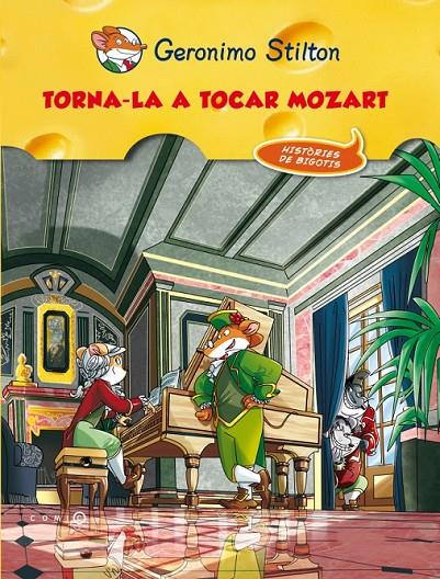 TORNA-LA A TOCAR, MOZART! | 9788499327648 | GERONIMO STILTON