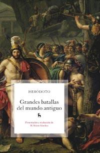 GRANDES BATALLAS DEL MUNDO ANTIGÜO | 9788424919023 | DE HALICARNASO , HERODOTO