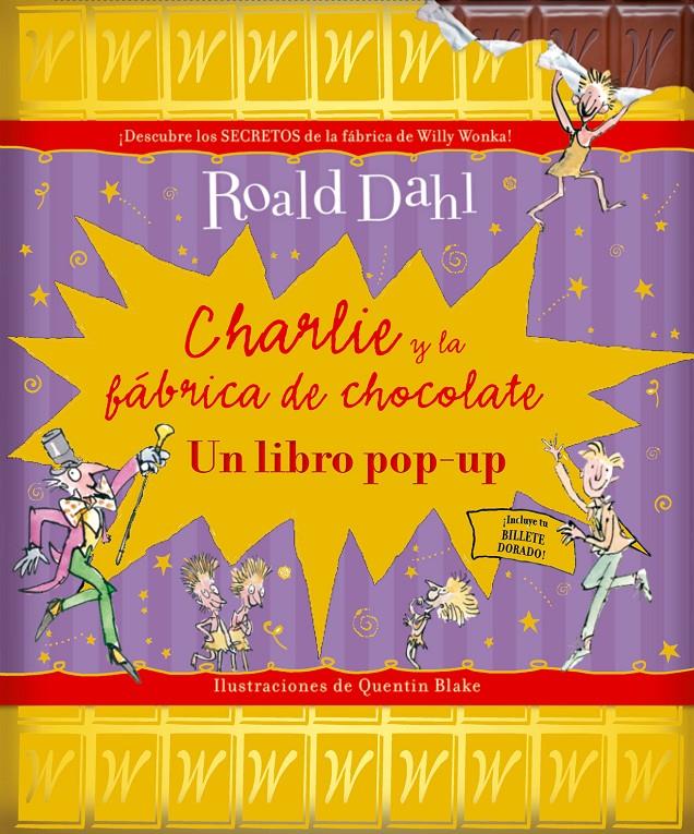 CHARLIE Y LA FÁBRICA DE CHOCOLATE | 9788498256697 | DAHL, ROALD