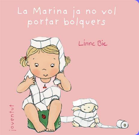 LA MARINA JA NO VOL PORTAR BOLQUERS | 9788426138026 | BIE, LINNE