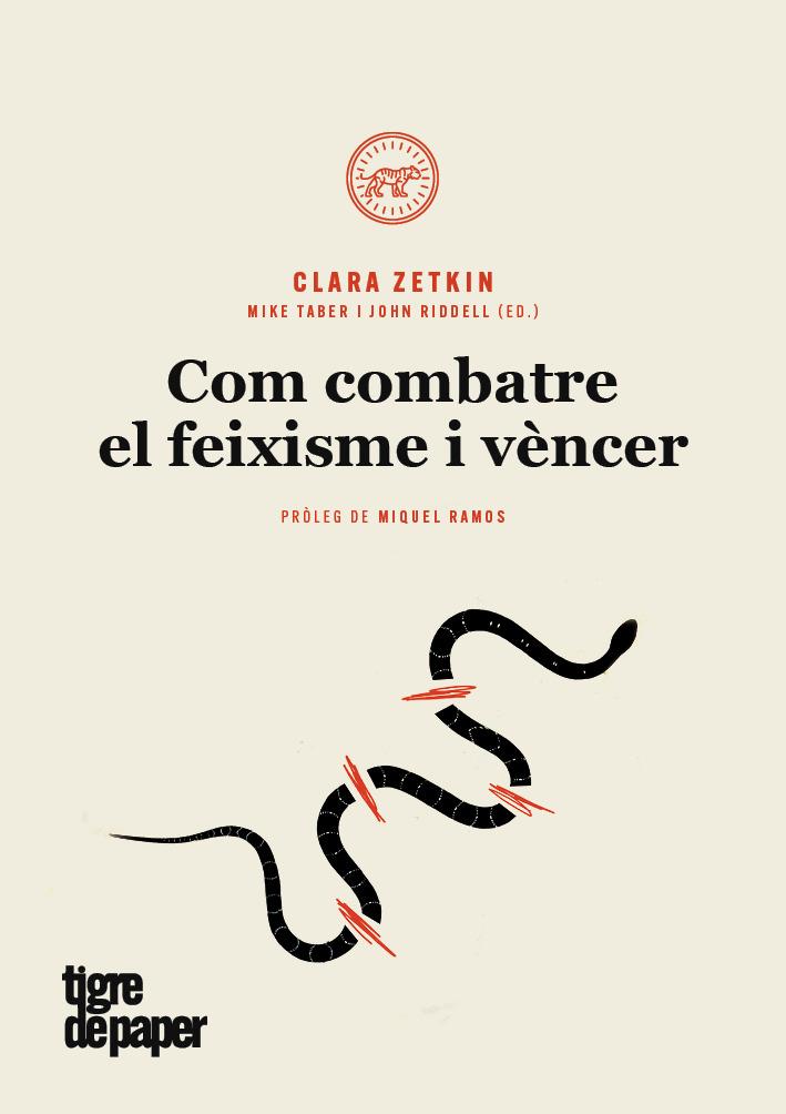 COM COMBATRE EL FEIXISME I VENCER - CAT | 9788416855490 | ZETKIN, CLARA