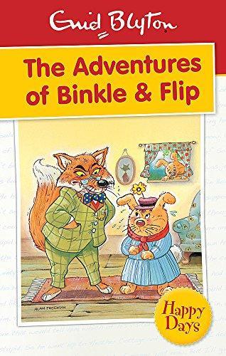THE ADVENTURES OF BINKLE AND FLIP | 9780753725801 | BLYTON, ENID
