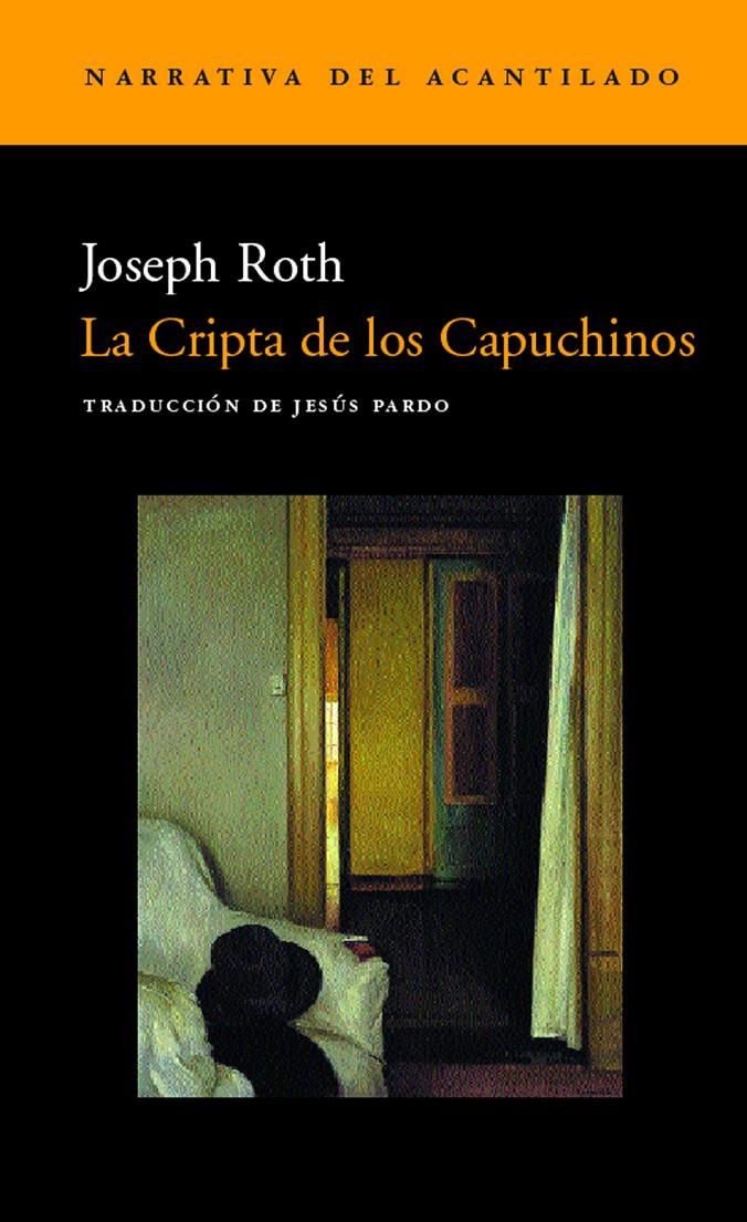 LA CRIPTA DE LOS CAPUCHINOS | 9788495359742 | ROTH, JOSEPH