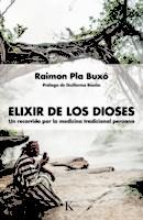 ELIXIR DE LOS DIOSES | 9788499885681 | PLA BUXÓ, RAIMON