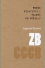 NOVES FRONTERES I VALORS UNIVERSALS/ NEW FRONTIERS | 9788498031003 | BAUMAN, ZYGMUNT