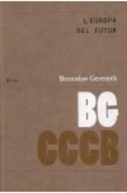 L´EUROPA DEL FUTUR | 9788461301010 | GEREMEK, BRONISLAW