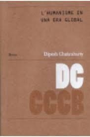 L'HUMANISME EN UNA ERA GLOBAL | 9788461215188 | CHAKRABARTY, DIPESH