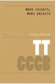 MURS CAIGUTS, MURS ERIGITS | 9788461450862 | TODOROV, TZVETAN