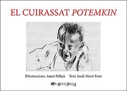 EL CUIRASSAT POTEMKIN | 9788412016345 | MARTÍ FONT, JORDI ; PELLEJÀ, AMAT