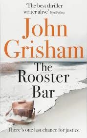 THE ROOSTER BAR | 9781473616981 | GRISHAM, JOHN